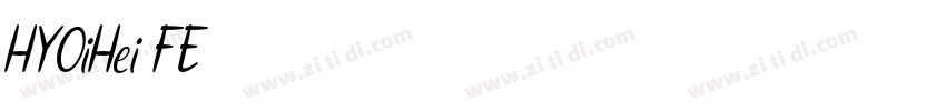 HYOiHei FE字体转换
